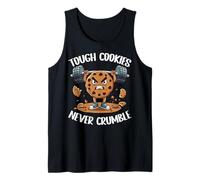 Tough Cookies Never Crumble Tank Top