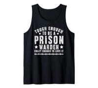 Tough Enough Prison Warden Tank Top