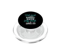 Tough Enough To Be A Barrel Racer Crazy Enough To Love It PopSockets PopGrip for MagSafe