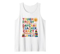 Tough Enough to Be A Daycare Teacher, Kindergarten Tank Top