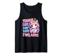 Tough Girls Dont Need Two Arms Broken Arm Recovery Unicorn Tank Top