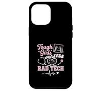 Tough Girls Save Lives Radiology Tech Case for iPhone 12 Pro Max