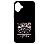 Tough Girls Save Lives Respiratory Therapist Case for iPhone 16 Plus