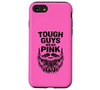 Tough Guys Wear Pink Case for iPhone SE (2020) / 7 / 8
