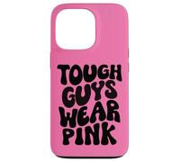 Tough Guys Wear Pink Men & Boys Retro Groovy Breast Cancer Case for iPhone 13 Pro