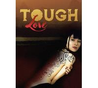 Tough Love