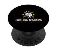 Tough Mind Tough Scar Brain Injury Awareness Survivor PopSockets Adhesive PopGrip