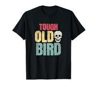 Tough Old Bird, Funny Grumpy Cranky Man Funny Graphic T-Shirt