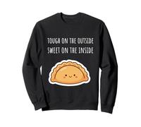 Tough On The Outside Sweet On The Inside Empanada Lover Sweatshirt