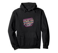 Tough School Bus Attendant Crazy Enough to Love It - Pullover Hoodie