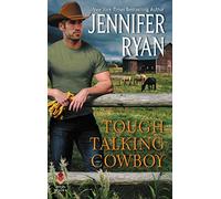 Tough Talking Cowboy: Wild Rose Ranch: 3 (Wild Rose, 3)