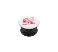 Tough Times Never Last Motivational Quote PopSockets Adhesive PopGrip