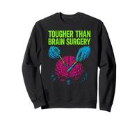Tougher Than Brain Surgery Cool Mens Surgery Recover Sweatshirt