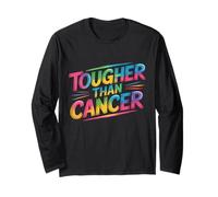 Tougher Than Cancer Long Sleeve T-Shirt