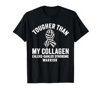 Tougher Than My Collagen Ehlers-Danlos Syndrome Warrior T-Shirt