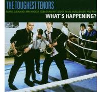 Toughest Tenors,the - What'S Happening