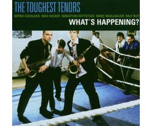 Toughest Tenors,the - What'S Happening