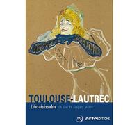 Toulouse-Lautrec: Racing Through Life ( Toulouse-Lautrec, l'insaisissable )