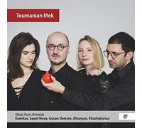 Toumanian Mek - Music from Armenia
