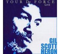 Gil Scott-Heron - Tour de Force