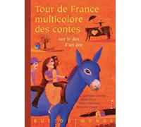 TOUR DE FRANCE MULTICOLORE DES CONTES...