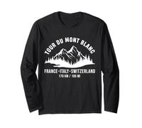 Tour Du Mont Blanc France Italy Switzerland Mountain Alps Long Sleeve T-Shirt