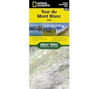 Tour du Mont Blanc Map Guide by National Geographic - Waterproof Topographic Hiking Map for France, Italy & Switzerland (Great Treks of the World Series) (Great Treks of the World Map Guides)