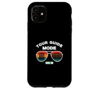 Tour Guide Mode On Funny Tourist Guiding For A Tourist Guide Case for iPhone 11