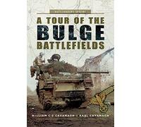 Tour of the Bulge Battlefield (Battleground Special)