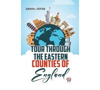 Tour Through the Eastern Counties of England