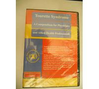 Tourette Syndrome - A Compendium for Physicians and Allied Health Professionals (CD-ROM and DVD's)