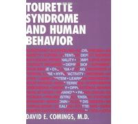 Tourette Syndrome and Human Behavior