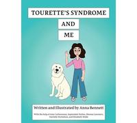 Tourette's Syndrome and Me
