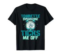 Tourettes Syndrome Ticks Me Off T-Shirt