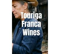 Touriga Franca Wines (Wines of the World: Portugal)