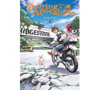 Touring After the Apocalypse, Vol. 3: Volume 3 (TOURING AFTER THE APOCALYPSE GN)