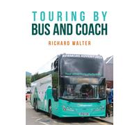 Touring by Bus and Coach
