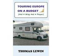 Touring Europe on a Budget