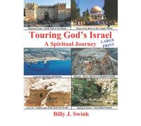 Touring God's Israel: A Spiritual Journey