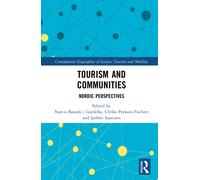 Tourism and Communities : Nordic Perspectives