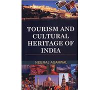 Tourism and Cultural Heritage of India