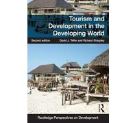 Tourism and Development in the Developing World (Routledge Perspectives on Development)