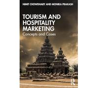Tourism and Hospitality Marketing: Concepts and Cases