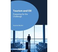 Tourism and Oil : Preparing for the Challenge