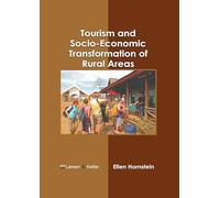 Tourism and Socio-Economic Transformation of Rural Areas