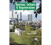 Tourism, Culture and Regeneration