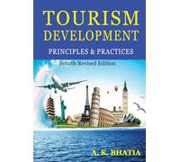Tourism Development: Principles & Practices