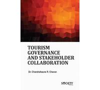 Tourism Governance and Stakeholder Collaboration
