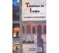 Tourism In India: Planning And Development