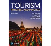 Tourism: Principles and Practice